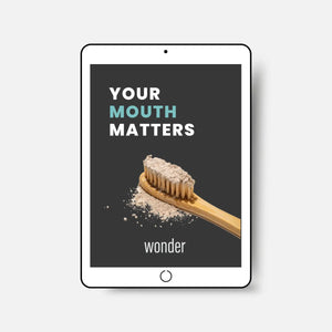 Your Mouth Matters Wonder e-book
